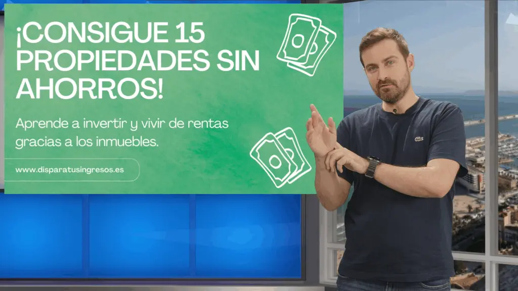 Pascual Ariño - Consigue 15 propiedades sin ahorros